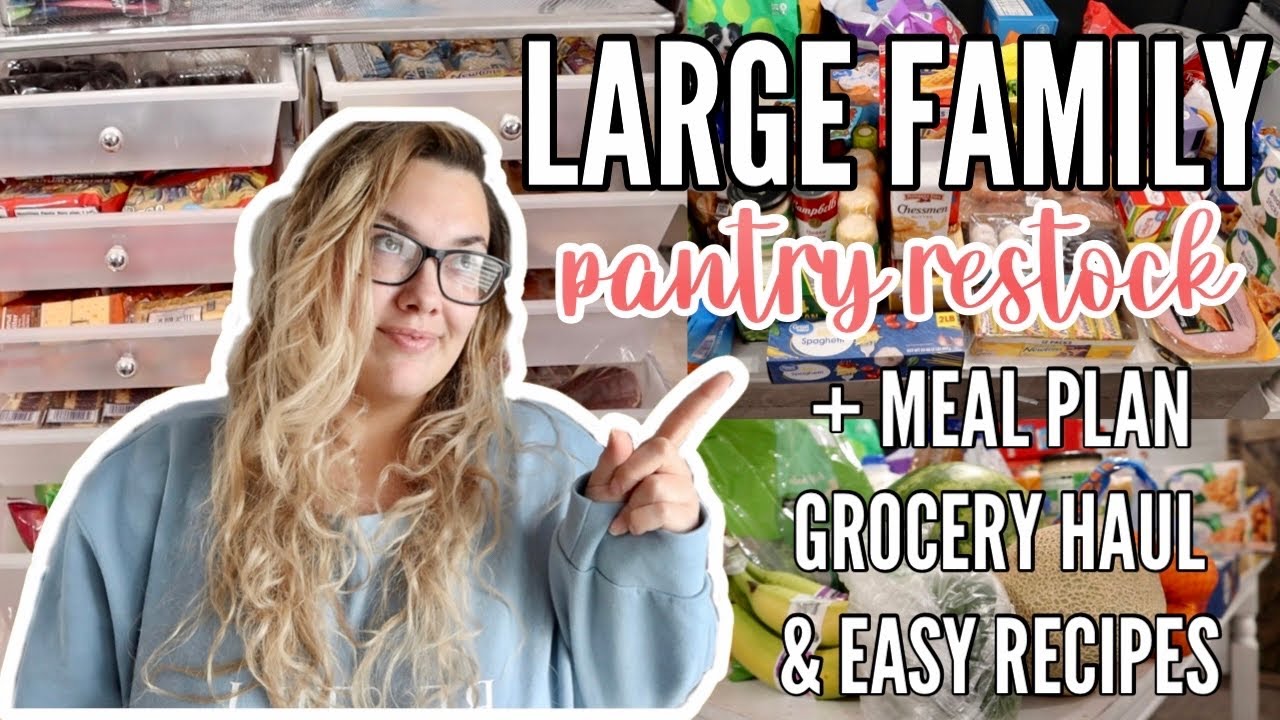 LARGE FAMILY PANTRY RESTOCK | huge grocery haul | family of 6 living in a single wide mobile home!
