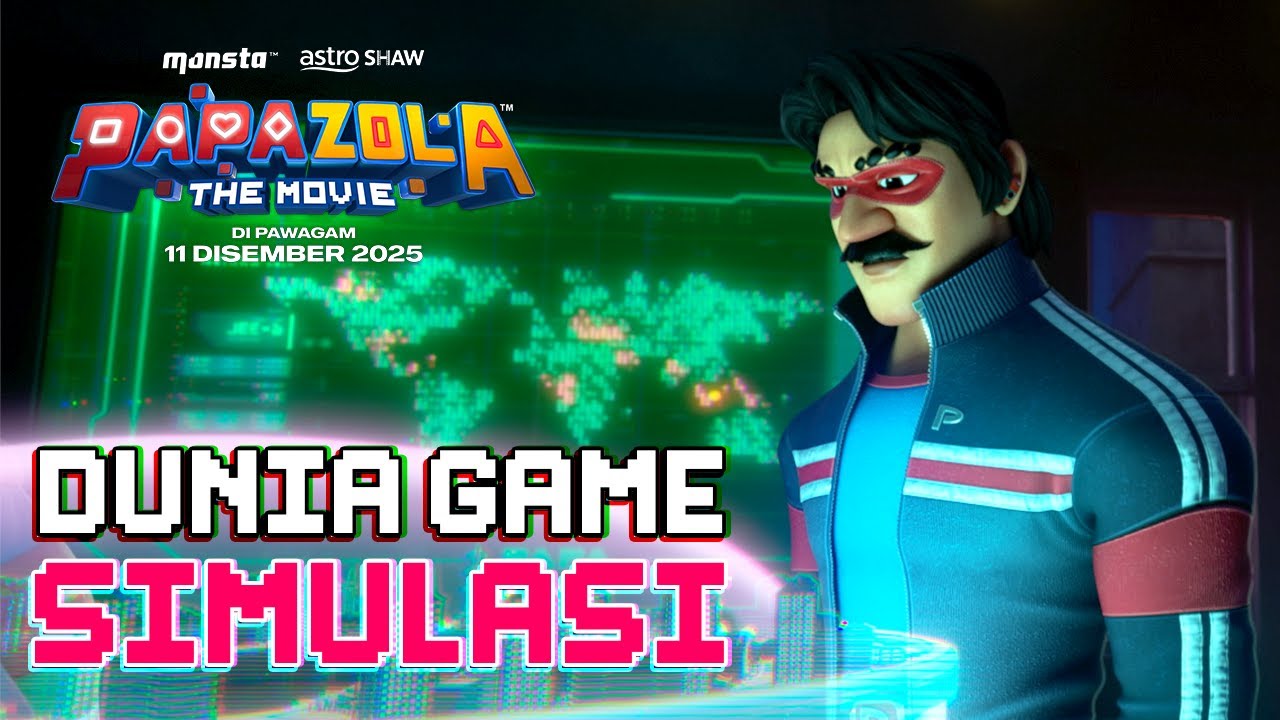 Papa Zola The Movie | Dunia Game Simulasi