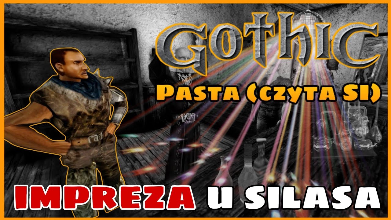 Gothic pasta - Impreza u Silasa (czyta SI)