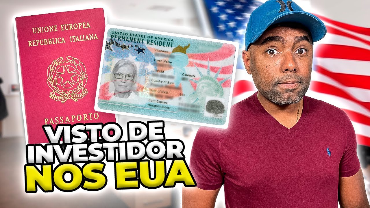 COMO CONSEGUIR O VISTO DE INVESTIDOR NOS ESTADOS UNIDOS