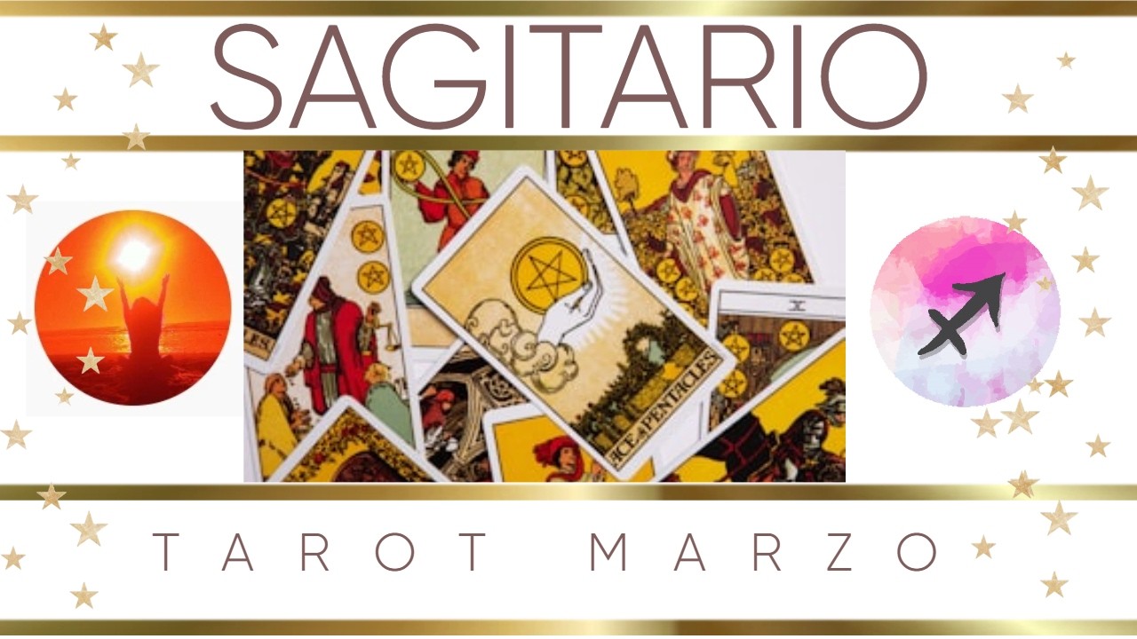 SAGITARIO ♐ Verás los frutos de tu esfuerzo MARZO #tarot #horoscopo