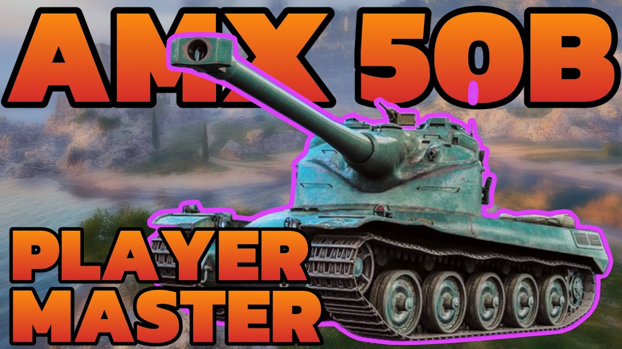 World of Tanks/ Komentovaný replay/ AMX 50B