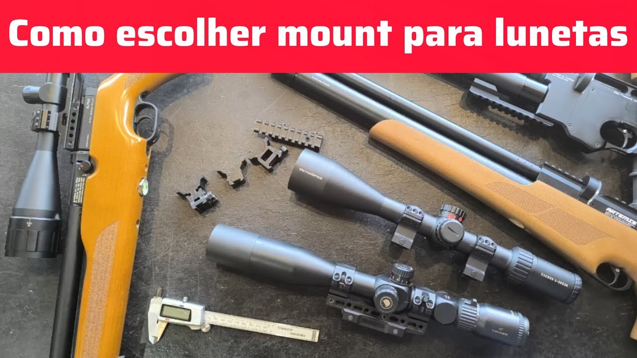 Como escolher o mount certo para sua carabina e luneta