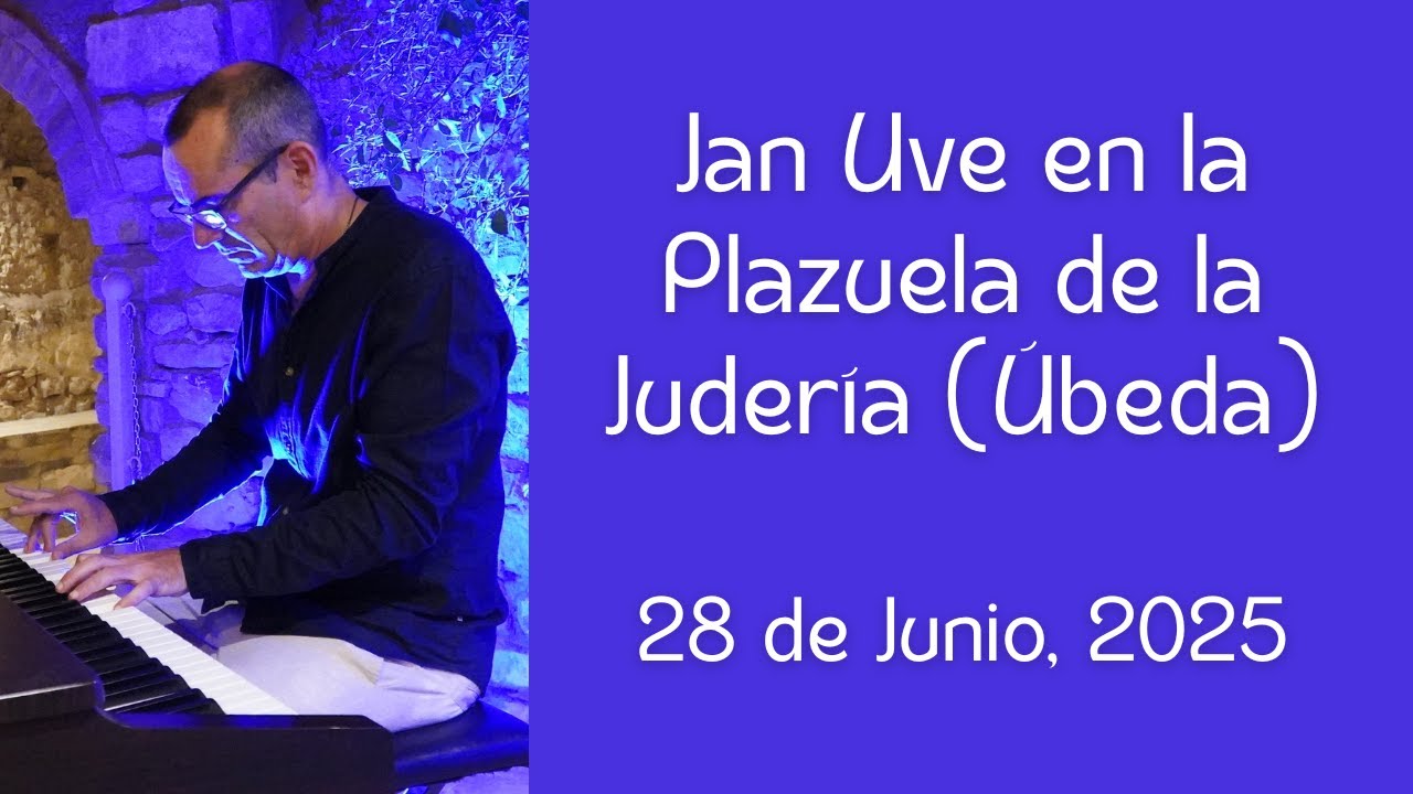Piano Bajo las Estrellas en Úbeda | Jan Uve en la Plazuela de la Judería