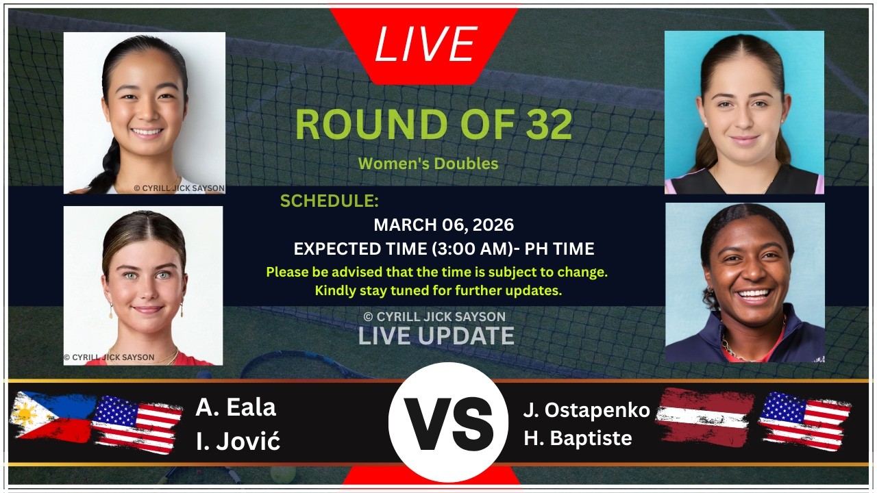 EALA 🇵🇭 / JOVIC 🇺🇸 VS OSTAPENKO 🇱🇻 / BAPTISTE 🇺🇸 | INDIAN WELLS 2026 | LIVE SCHEDULE & UPDATES 🎾