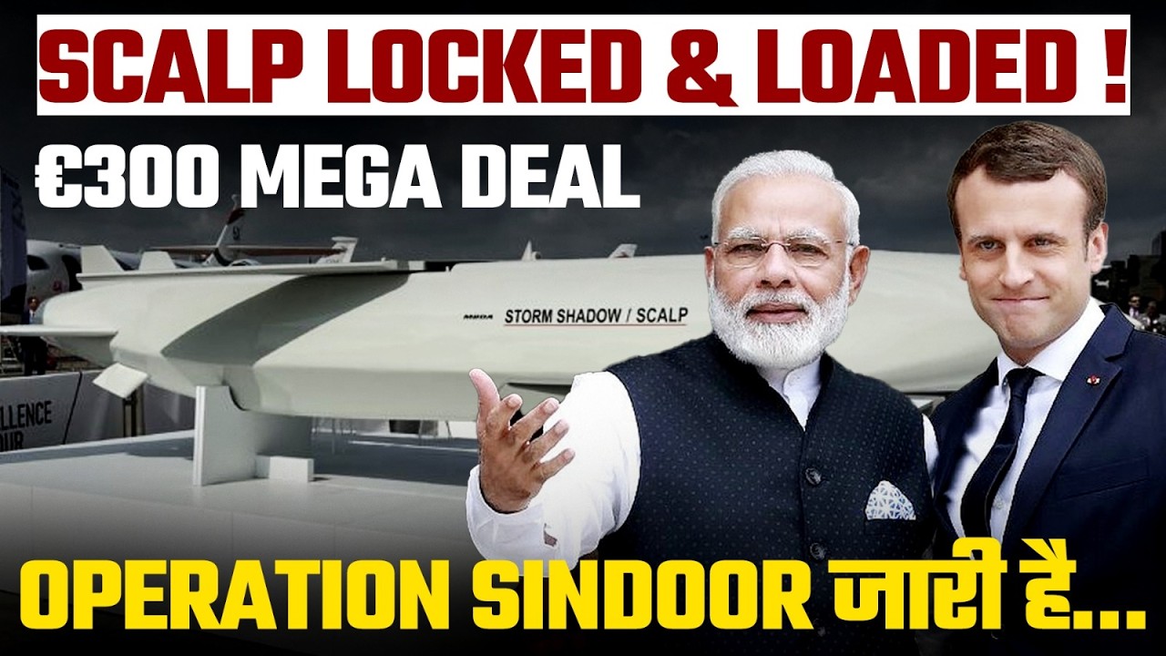 300 Million Euros for SCALP: Why Self-Reliance and &ldquo;Make in India&rdquo; Matter More Than Ever