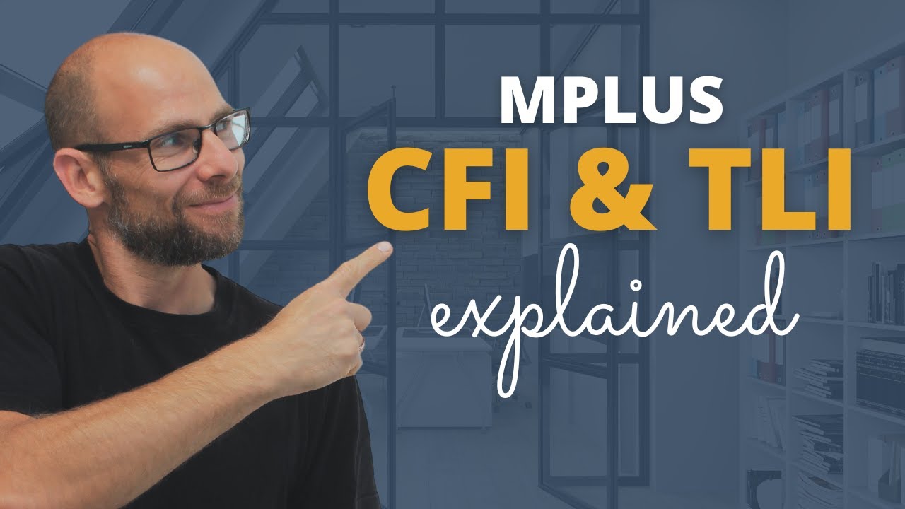 CFI & TLI Fit Indices in Mplus Explained