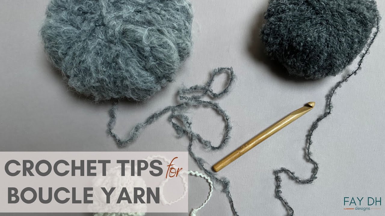 Tips on Crocheting with Boucle Yarn
