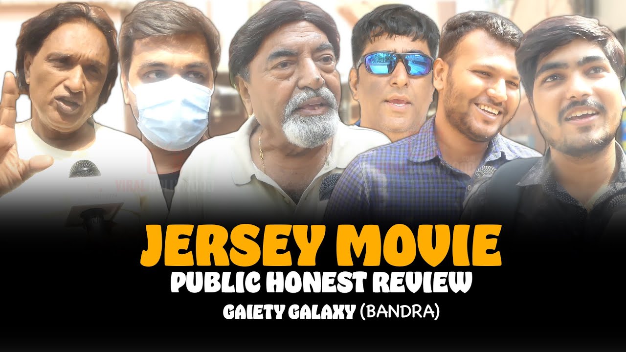 JERSEY Movie | Public Honest Review | HIT or FLOP | Gaiety Galaxy Bandra | Shahid Kapoor, Mrunal