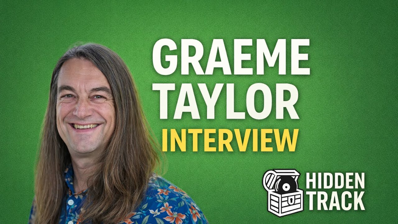 Graeme Taylor Interview (Gryphon) - The Hidden Track