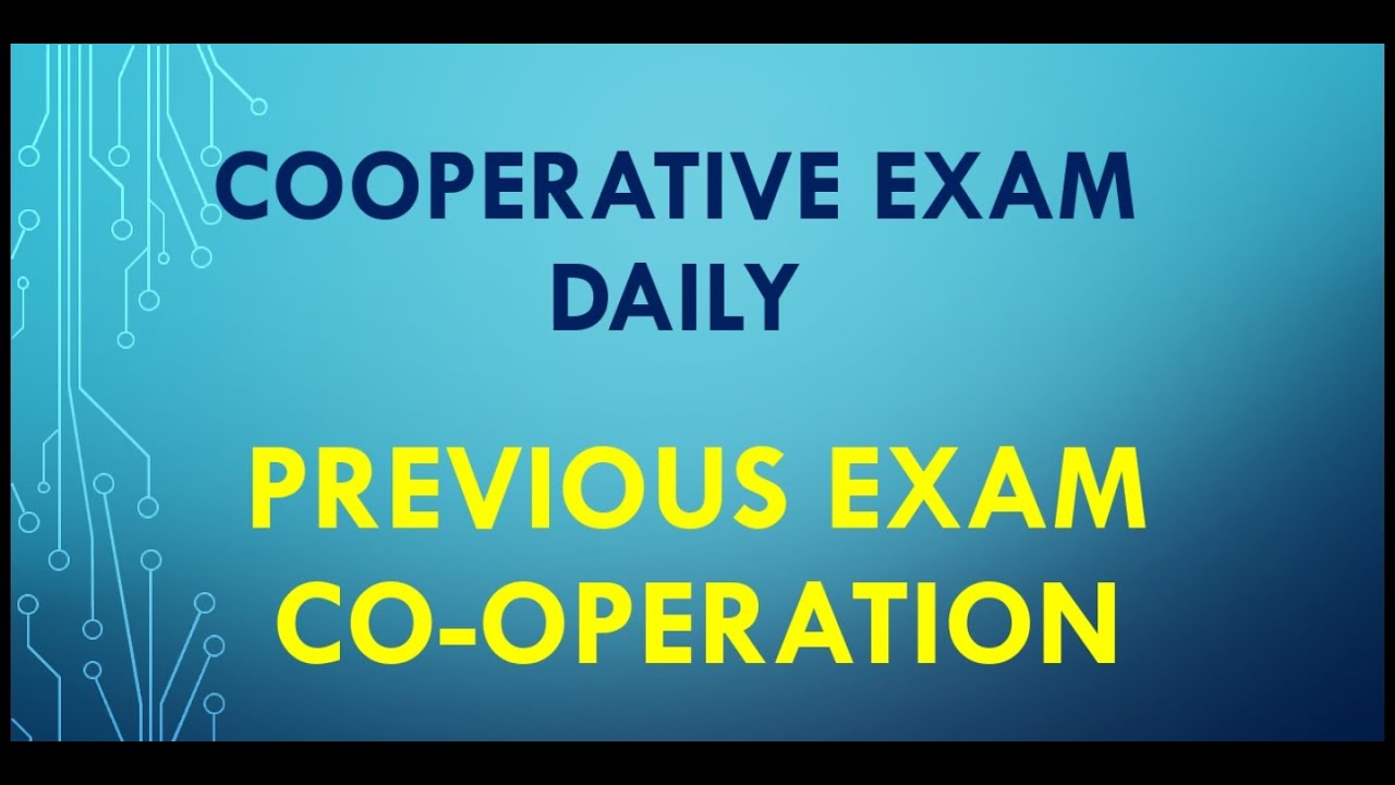 CSEB /Cooperative Exam previous questions 31.03.2019 part 3