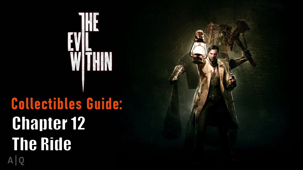 Evil Within Collectibles Guide - Chapter 12 - The Ride
