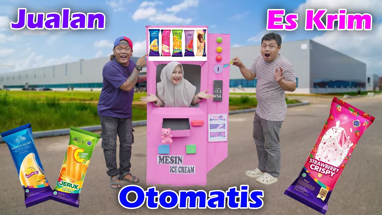 Drama || Jualan Es Krim Pakai Mesin Otomatis