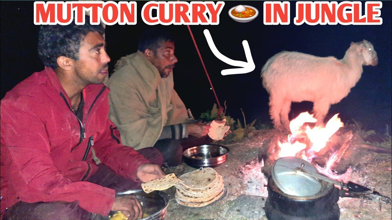 NOMADIC SHEPHERD'S EATING MUTTON CURRY AND RICE IN EXTREME COLD WEATHER. NIGHT CAMPING WITH NOMADIC
