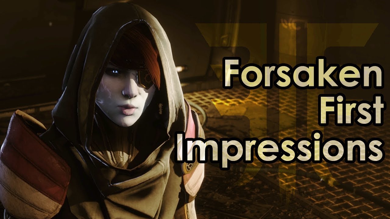 Datto's First Impressions on the Destiny 2 Forsaken Expansion