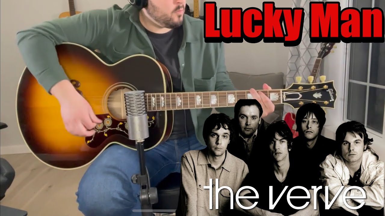 The Verve - Lucky Man - Guitar Cover