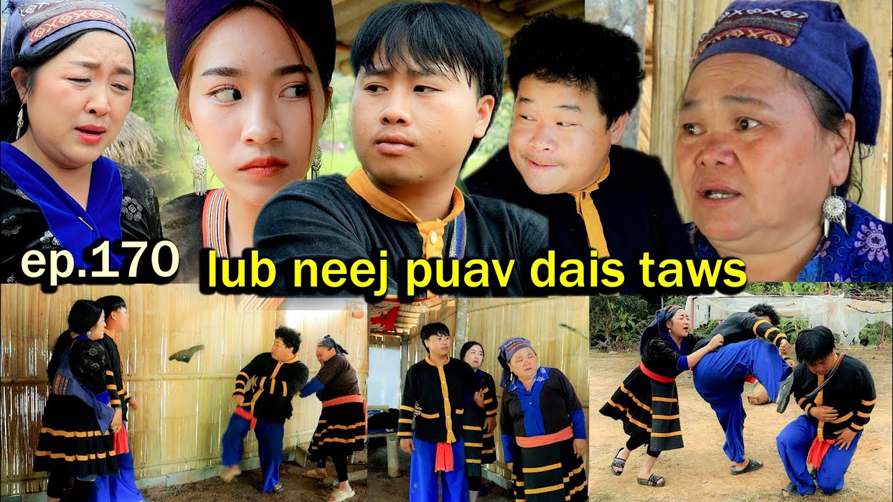 Lub neej puav dais taws ep 170