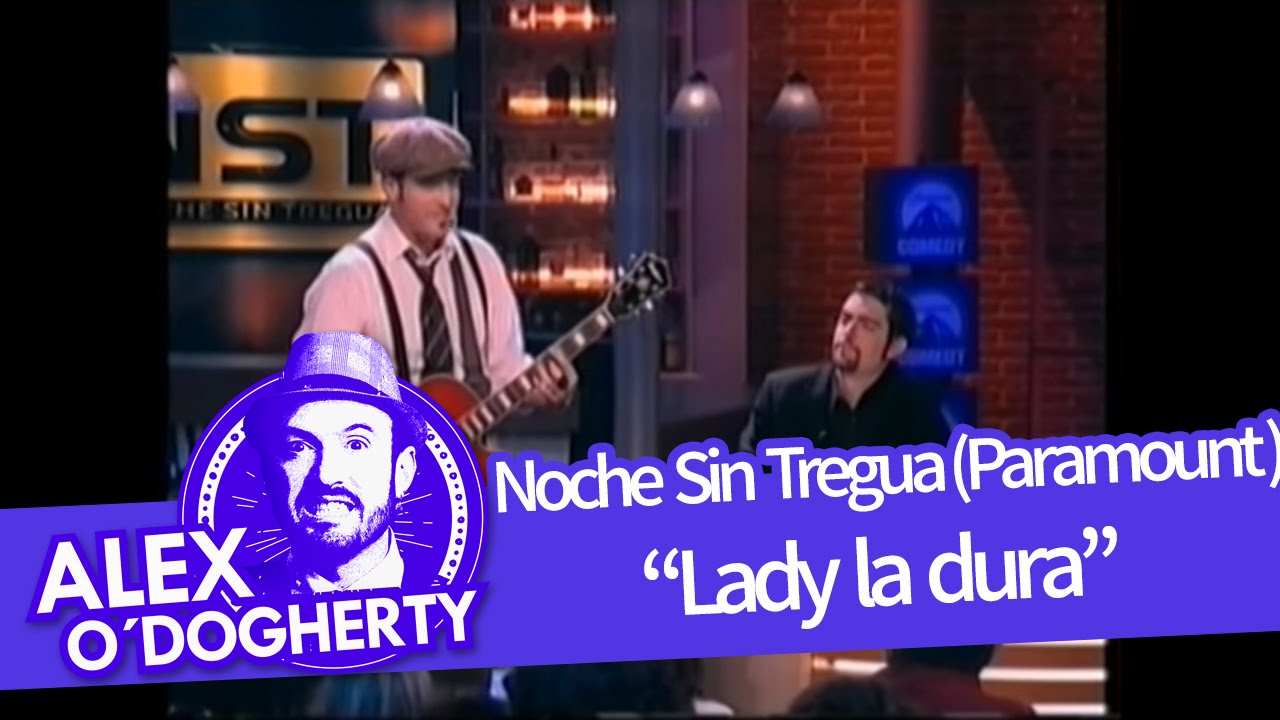 Alex O'Dogherty - Lady La Dura -