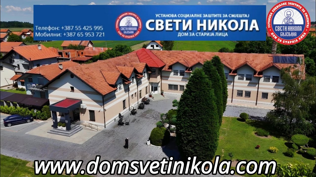 Dom za starija lica Sveti Nikola - Bijeljina