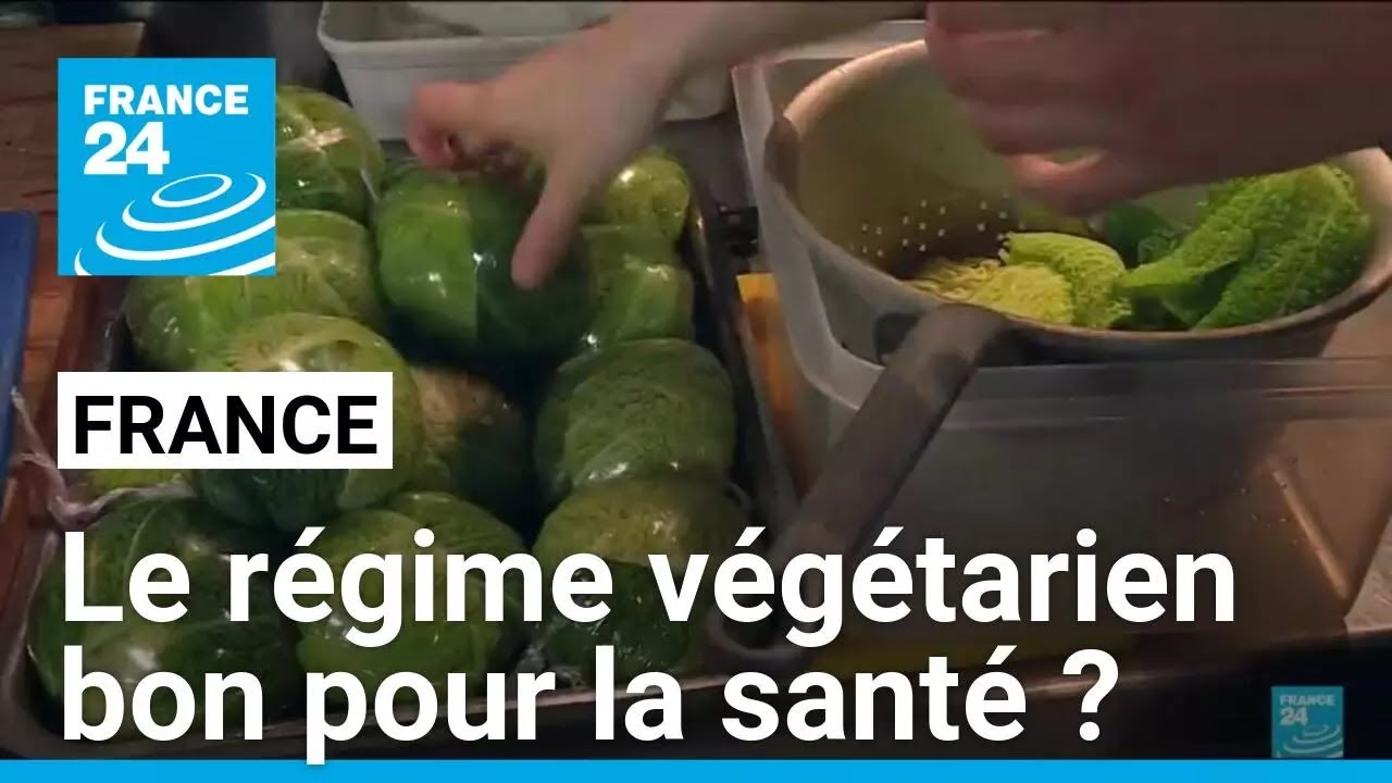Le r&eacute;gime v&eacute;g&eacute;tarien bon pour la sant&eacute; ? &bull; FRANCE 24