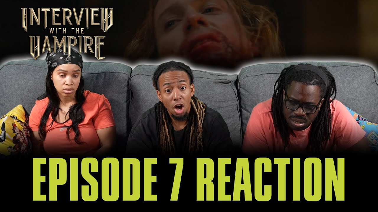 The Thing Lay Still | Interview with the Vampire Ep 7 Reaction