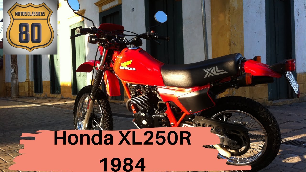 Honda XL250R Motos Clássicas 80