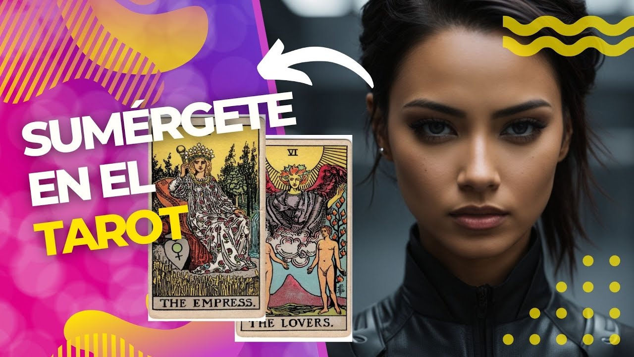 LA EMPERATRIZ Y LOS ENAMORADOS   TAROT COMBINACIONES