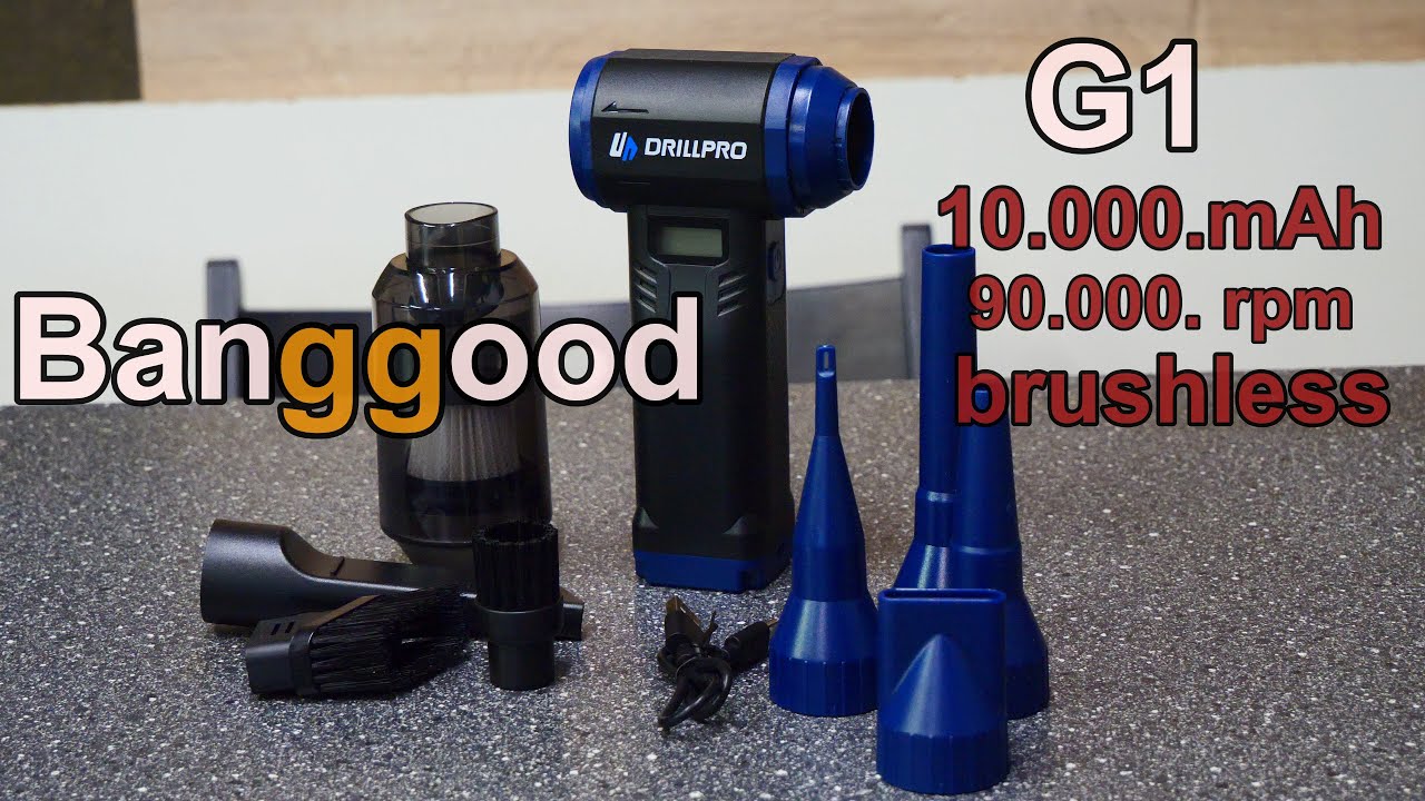 Drillpro G1 turbóventillátor Banggood -ról550g szélnyomás, 10.000.mAh akku brushless motor porszívó