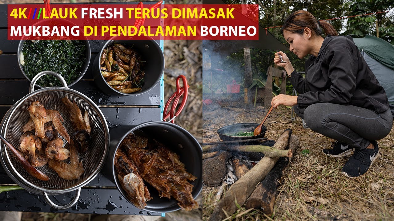 Masakan Lauk Dayak iban Borneo. Mukbang.Camping.Family. 4K ASMR