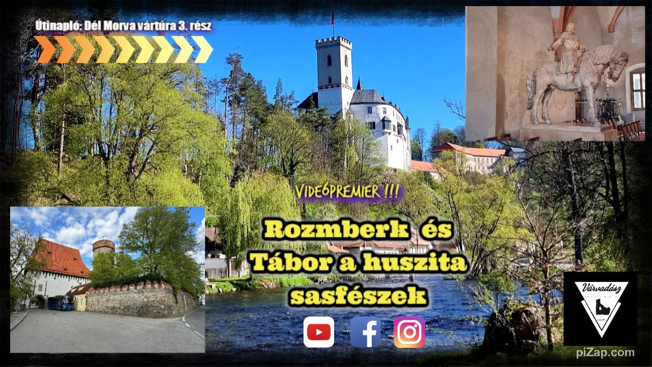 Útinapló-Dél Csehországi vártúra: 3.rész: Rozmberk és Tábor a huszita sasfészek