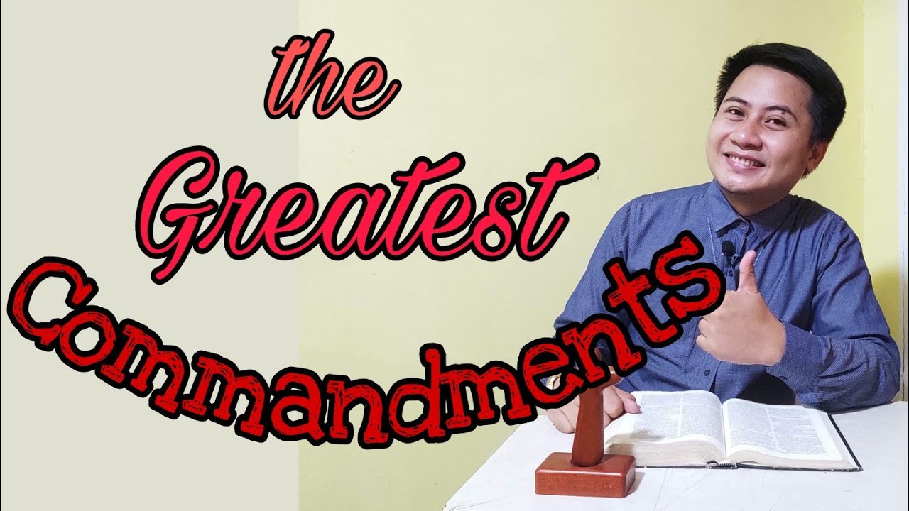 The Greatest Commandments- Matthew 22:34-40| Reflection|Ptr. Matt