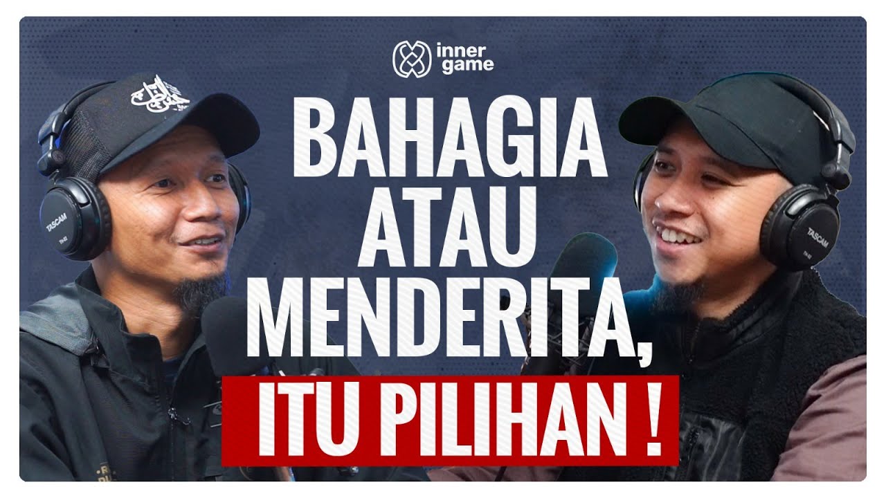 Rahasia Bahagia Apapun Kondisinya ❗️ | Sonny Abi Kim & Dedy Irawan | Inner Game Podcast #8