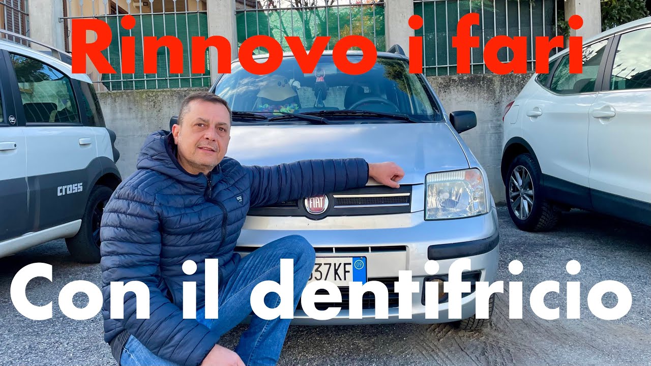 Fiat Panda .Devo lucidare i fari anteriori