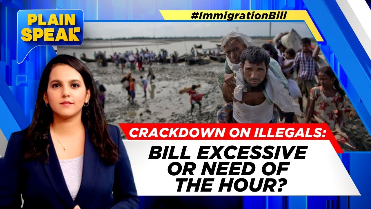 Immigration Bill 2025: Crackdown On Illegals | Bill Excessive Or Need Of The Hour? | Plain Speak