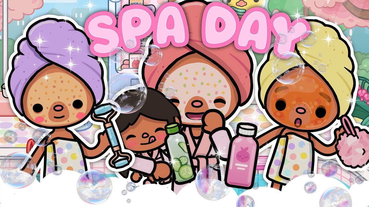 ✨💐 ДЕНЬ СПА ДЛЯ ДЕВОЧЕК в BUBBLE SPA 🧖‍♀️💕 || Жизнь в стиле «Toca boca» 🌍 РОЛЕВАЯ ИГРА *с голосом...