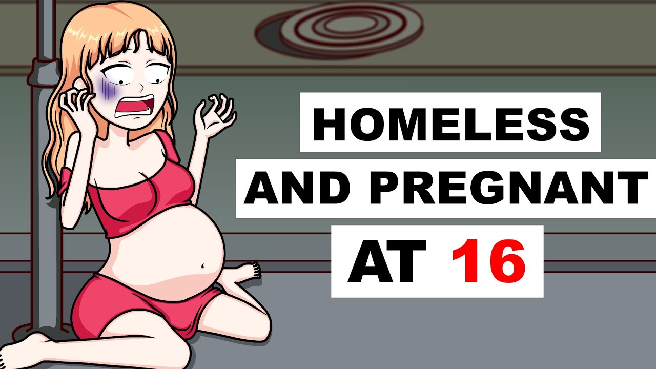 Homeless And Pregnant At 16
