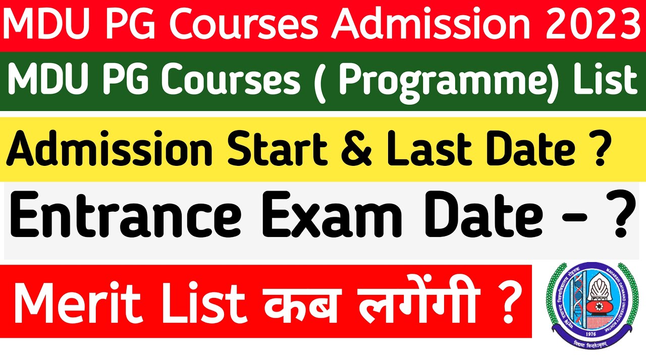 Mdu PG Courses Admission 2023 - 24 | Mdu Campus Admission last date 2023 | Mdu PG Courses List 2023
