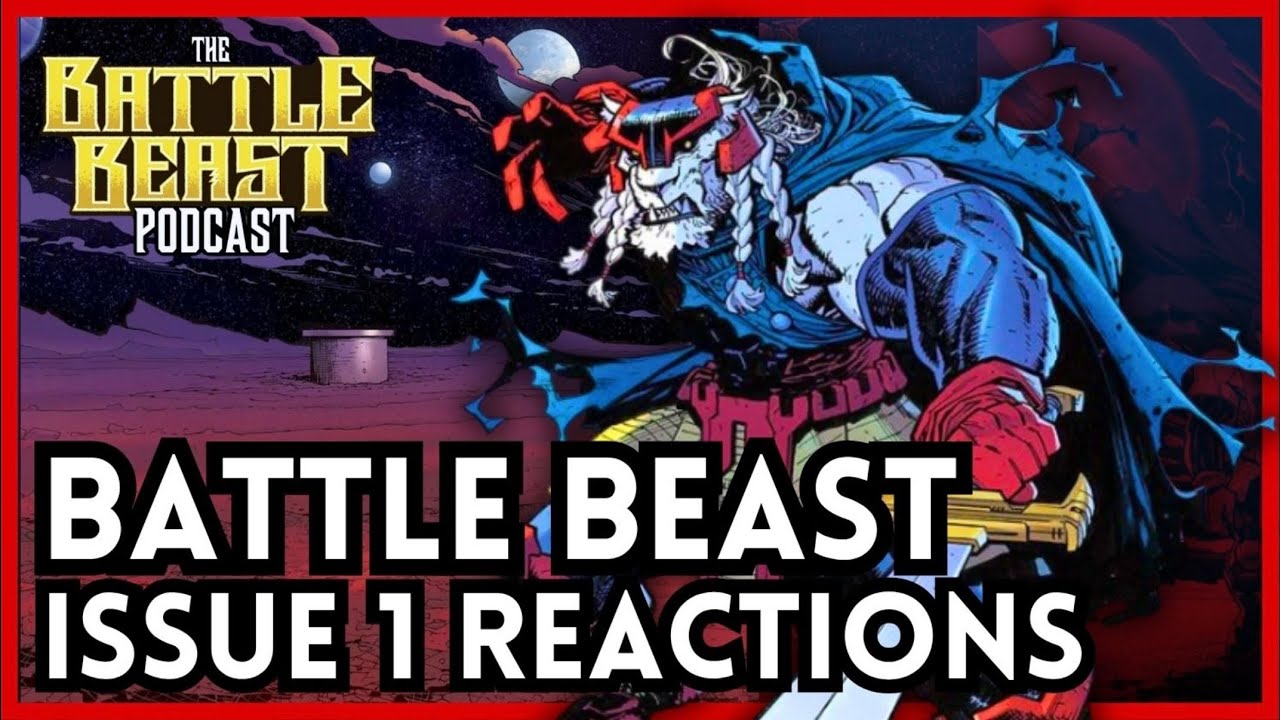 Battle Beast Issue #1 Breakdown & Impressions!