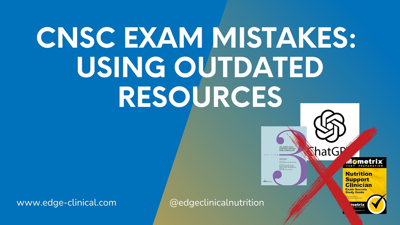 CNSC Exam Mistakes: Using Outdated Resources