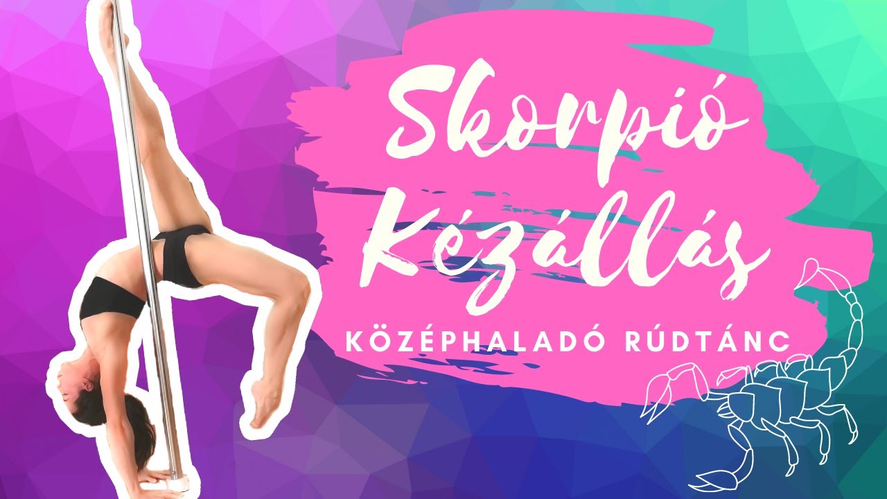 SKORPIÓ KÉZÁLLÁS VARIÁCIÓK | Középhaladó Rúdtánc | Rúdsport | Pole Sport Tutorial