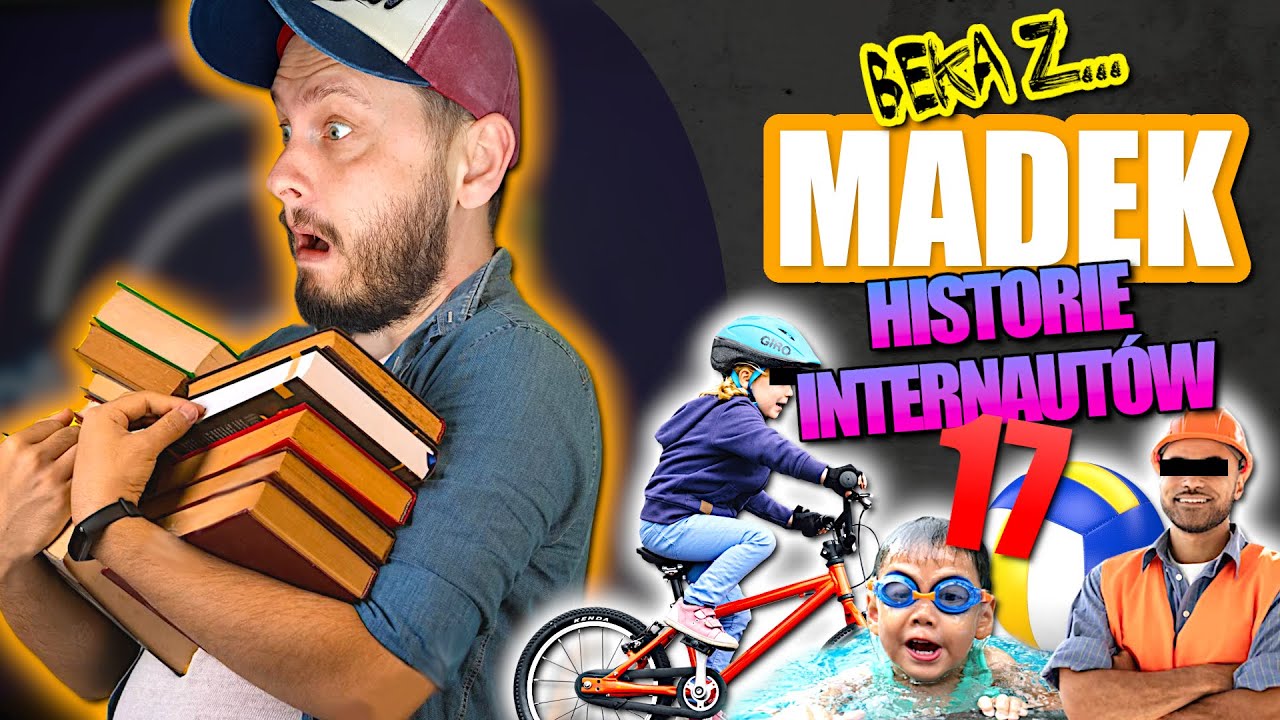 Beka z MADEK - Historie internaut&oacute;w 17 | BlejtramTV