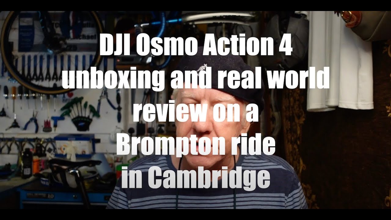 DJI Osmo Action 4 - real world review on a Brompton ride in Cambridge