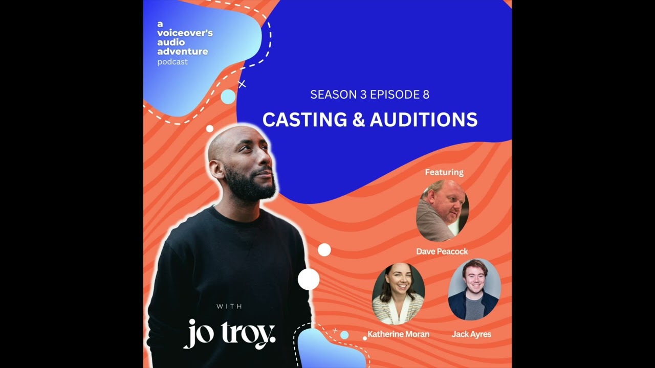 Casting & Auditions | S3 E8