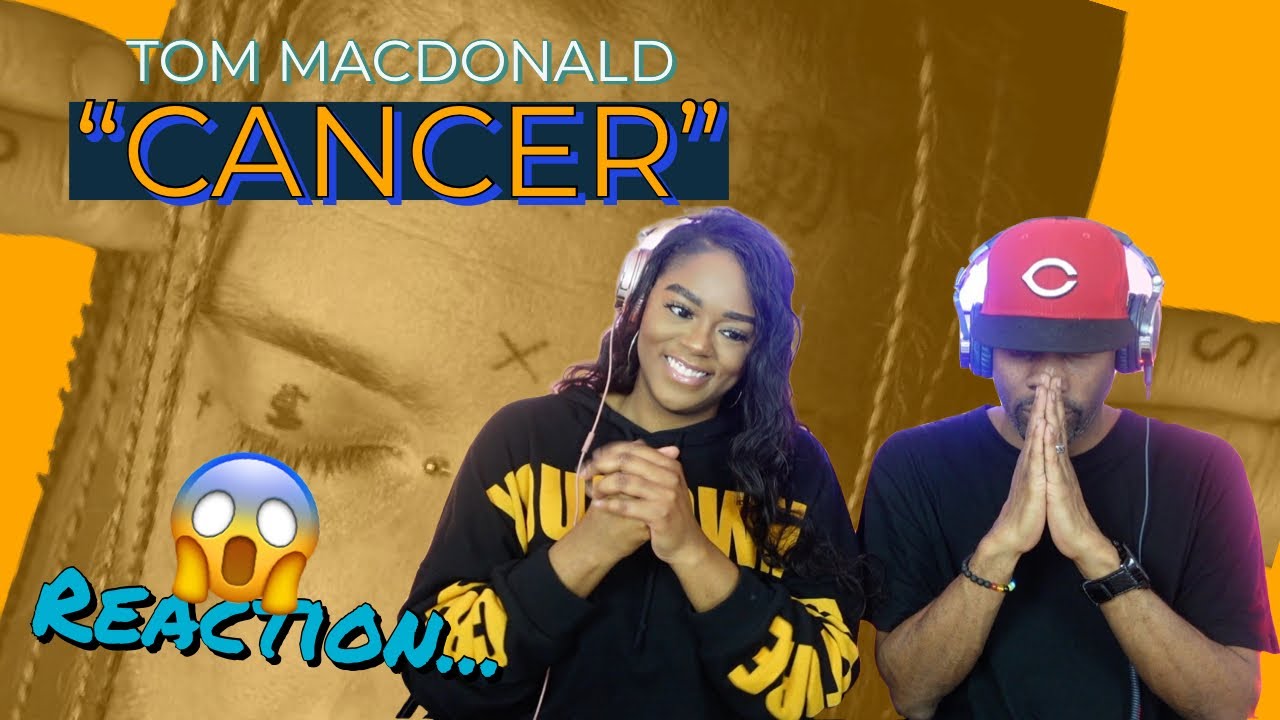 FIRST TIME HEARING TOM MACDONALD “CANCER” REACTION| A FIGHT WORTH FIGHTING FOR.. 💯🙏🏾