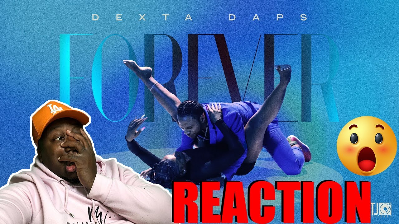 DEXTA DAPS-FOREVER (Official Music Video) 𝐑𝐄𝐀𝐂𝐓𝐈𝐎𝐍