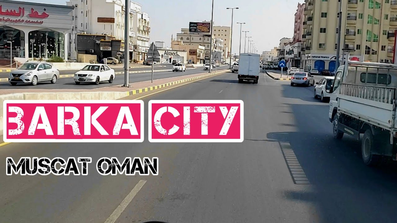 The Beautiful City of Oman| Barka Traveling Vlogs | Travel Muscat Barka