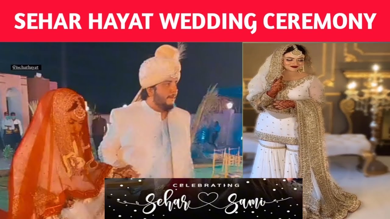 SEHAR HAYAT WEDDING CEREMONY | TIKTOK STAR