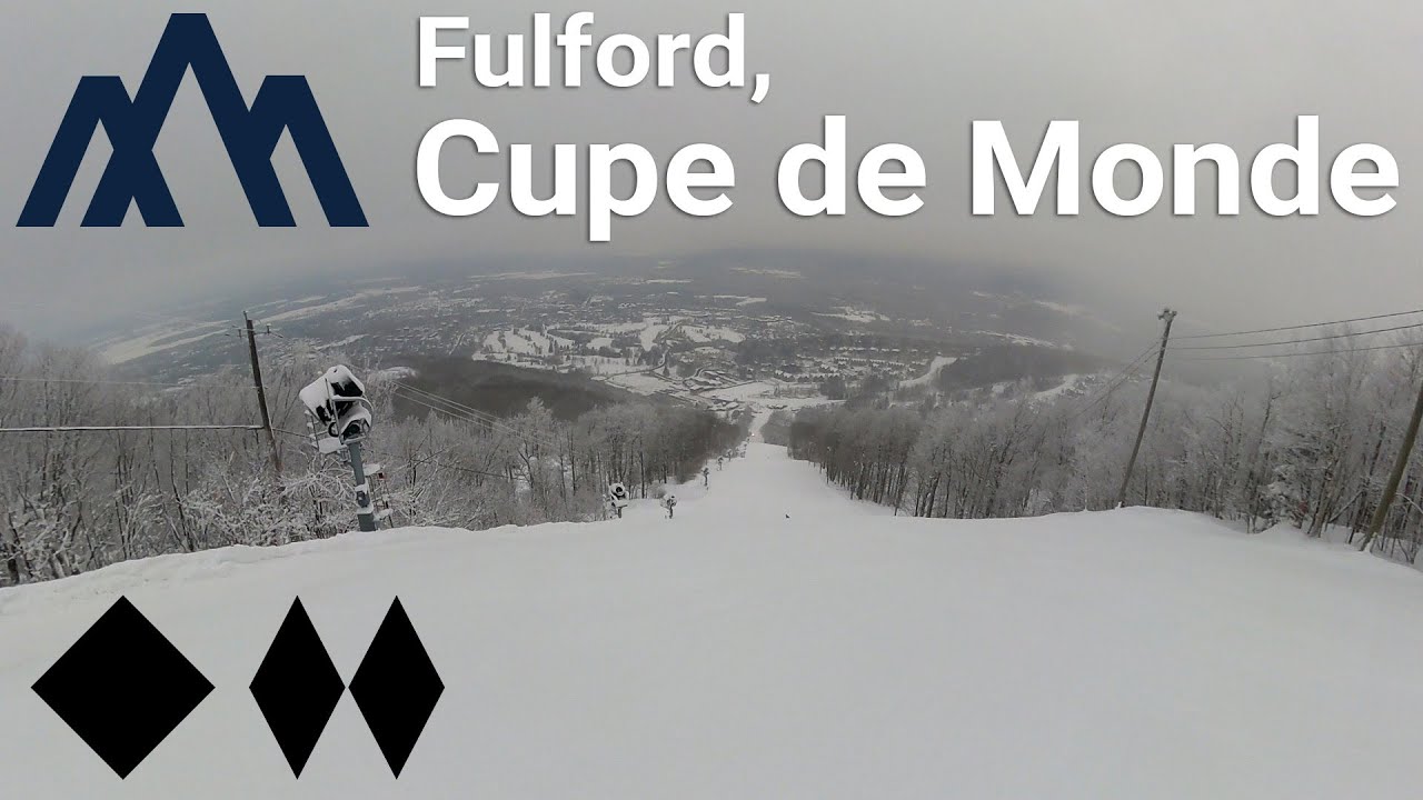 Bromont - Fulford to Coupe du Monde (Granby)
