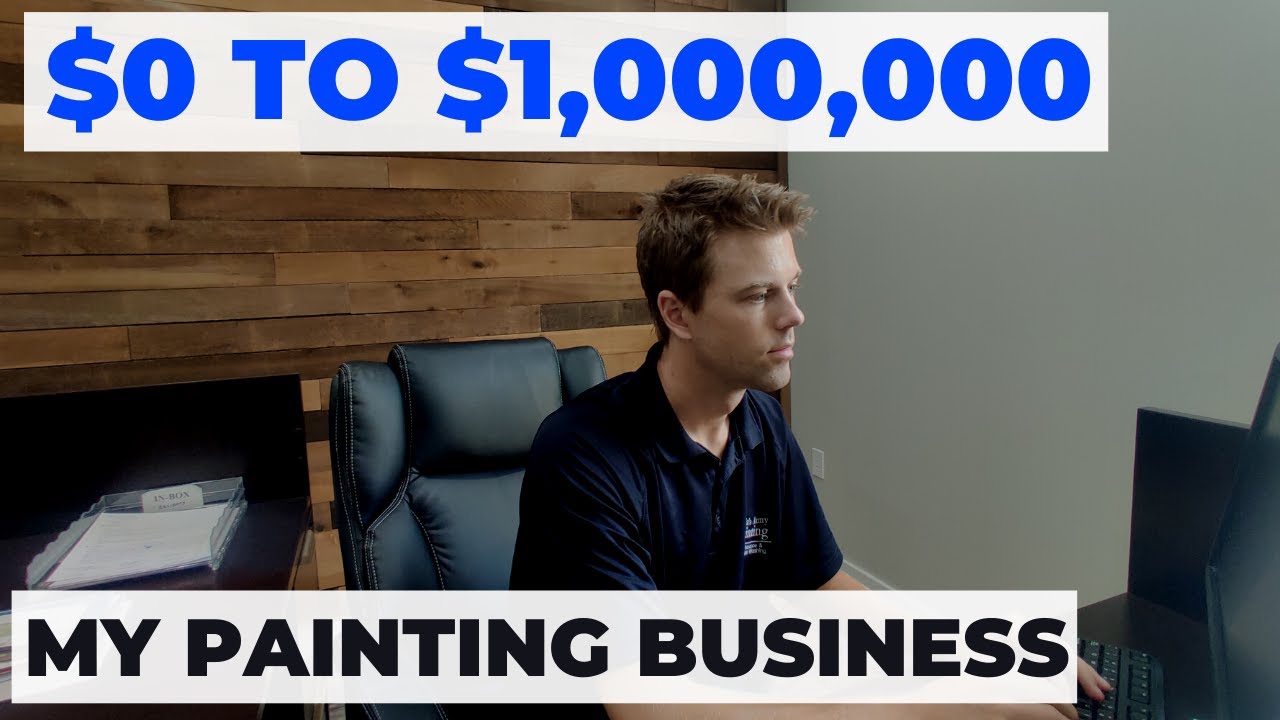 How to go from $0 to $1,000,000 with your painting business