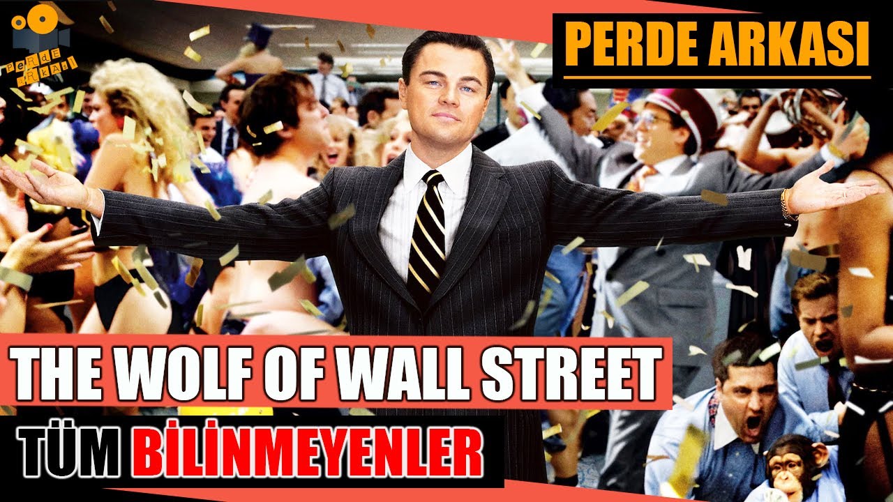 The Wolf Of Wall Street (Para Avcısı) Kamera Arkası Tüm Bilinmeyenler!